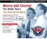 Wayne and Schuster - The Radio Years - The Best of the Best