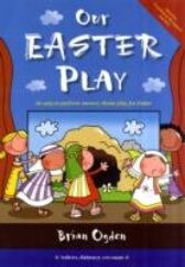 Our Easter Play - An Easy-to-perform Nursery Rhyme Play for Easter