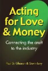 Acting for Love & Money