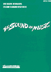 The Sound of Music - FULL VOCAL SCORE