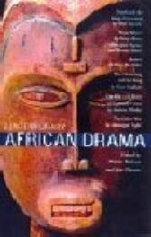 Contemporary African Plays - Death and the King's Horseman & More
