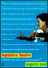 Legislative Theatre - Using Performance to Make Politics