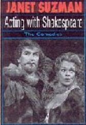 Acting with Shakespeare - the Comedies