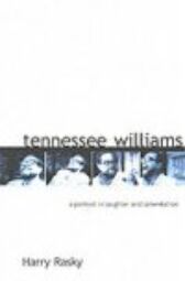 Tennessee Williams - A Portrait in Laughter and Lamentation