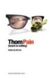 Thom Pain (based on nothing)