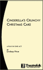 Cinderella's Crunchy Christmas Cake