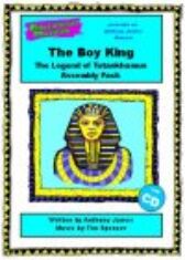 The Boy King - The Legend of Tutankhamun - ASSEMBLY PACK - includes Backing Tracks CD & Score