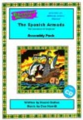 The Spanish Armada - The Invasion of England - ASSEMBLY PACK - includes Backing Tracks CD & Score