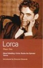 Lorca Plays 1 - Blood Wedding & Dona Rosita the Spinster & Yerma