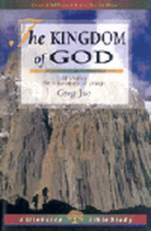 The Kingdom of God - A LifeGuide Bible Study - 10 Studies for Individuals or Groups
