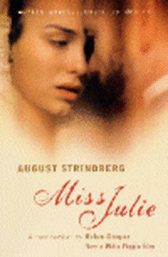 Miss Julie - STUDENT EDITION with Notes & Commentary