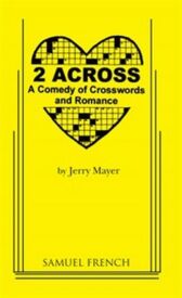 2 Across - A Comedy of Crosswords & Romance