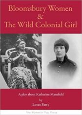 Bloomsbury Women & The Wild Colonial Girl