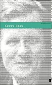 about Hare - the playwright and the work