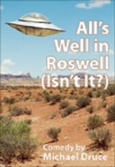 All's Well in Roswell (Isn't It?)