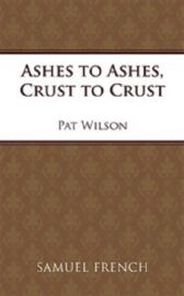 Ashes to Ashes - Crust to Crust