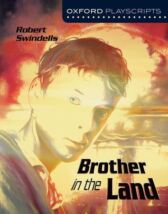Brother in the Land - Oxford Playscripts