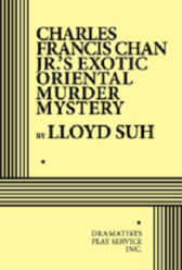 Charles Francis Chan Jr.'s Exotic Oriental Murder Mystery