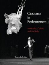 Costume in Performance - Materiality, Culture, and the Body