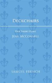 Deckchairs I - Five Short Plays