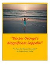 Doctor George's Magnificent Zeppelin