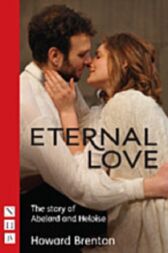Eternal Love - The Story of Abelard and Heloise