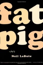 Fat Pig - UK EDITION