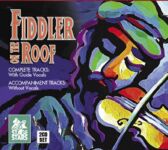 Fiddler on the Roof - 2 CDs of Vocal Tracks & Backing Tracks