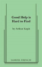 Good Help Is Hard To Find