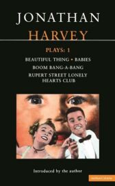 Harvey Plays 1 - Beautiful Thing & Babies & Boom Bang-A-Bang & Rupert Street Lonely Hearts Club