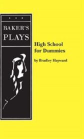 High School for Dummies