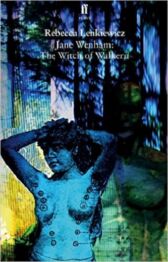 Jane Wenham - The Witch of Walkern