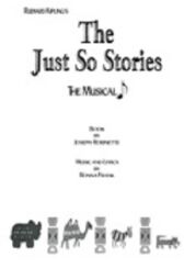 The Just So Stories - MUSICAL VERSION