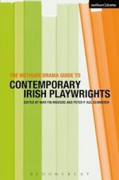 The Methuen Drama Guide to Contemporary Irish Playwrights