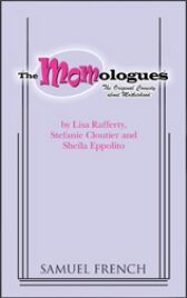 The MOMologues