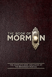 The Book of Mormon - Complete Script Lyrics