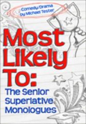 Most Likely To - The Senior Superlative Monologues
