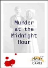 Murder At The Midnight Hour - An Interactive Murder Mystery Game