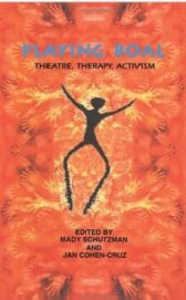 Playing Boal - Theatre & Therapy and Activism