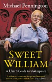 Sweet William - A User's Guide to Shakespeare