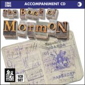 The Book of Mormon - CD of Backing Tracks ONLY