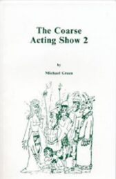 The Coarse Acting Show 2