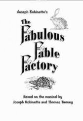 The Fabulous Fable Factory - PLAY VERSION