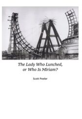 The Lady Who Lunched, or Who Is Miriam?