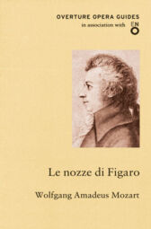 The Marriage of Figaro - libretto only - English & Italian - English National Opera Guide 17