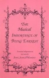 The Musical Importance of Being Earnest