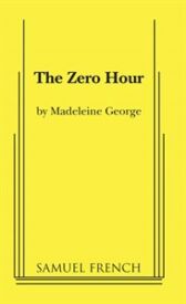 The Zero Hour