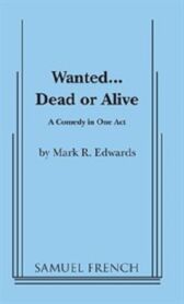 Wanted - Dead or Alive