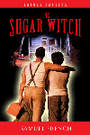 The Sugar Witch - A Southern Gothic Drama