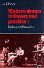 Modern Drama in Theory and Practice - Volume ONE - Realism and Naturalism